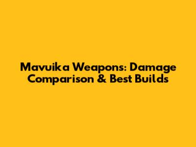 Mavuika Weapons: Damage Comparison & Best Builds