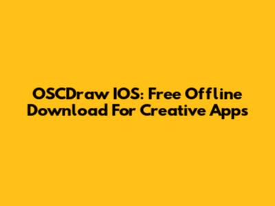 OSCDraw IOS: Free Offline Download For Creative Apps