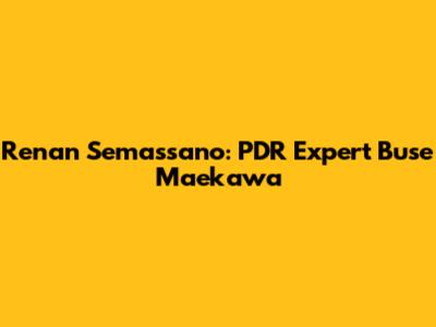Renan Semassano: PDR Expert Buse Maekawa